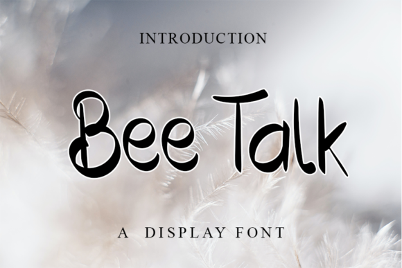 Bee Talk Font for Authentic Campaign Designs