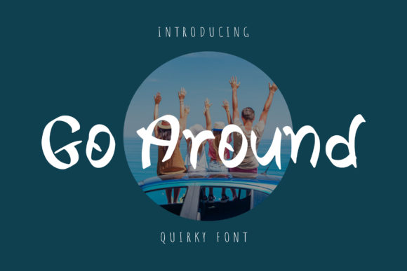 Go Around Font for Creative Projects and Branding