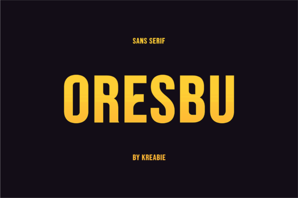 Oresbu Display Font for Bold Editorial Design