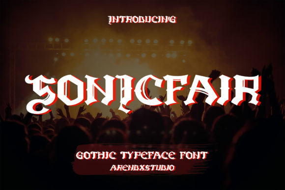 Sonicfair: A Gothic Display Font for Bold Editorial Design